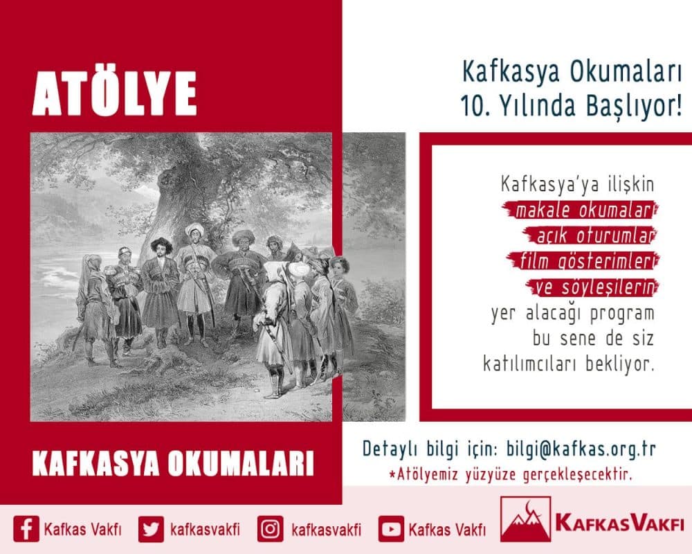Kafkasya Okumaları 10. Yılında Başlıyor!