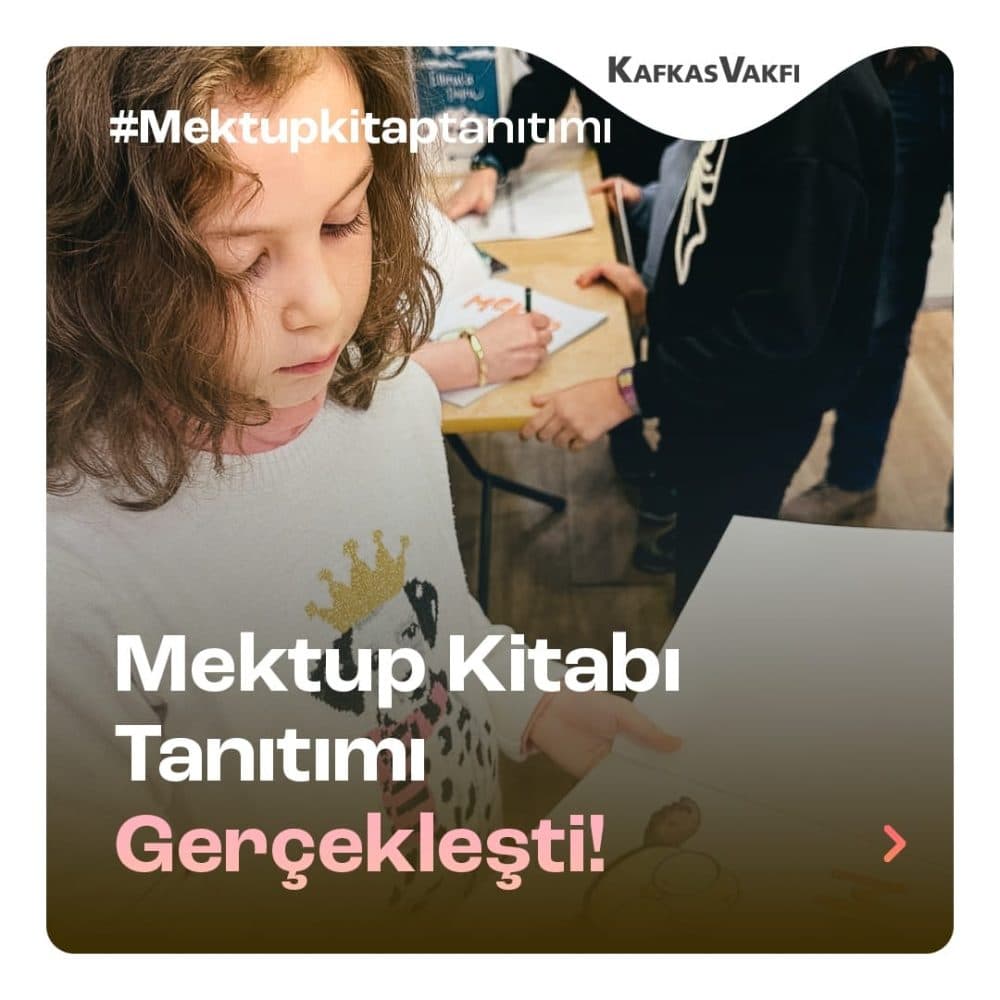 “Mektup” İstanbul Kafkas Kültür Derneğindeydi