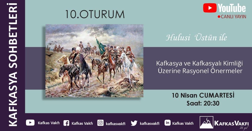 Kafkasya ve Kafkasya Kimliği Üzerine Rasyonel Önermeler
