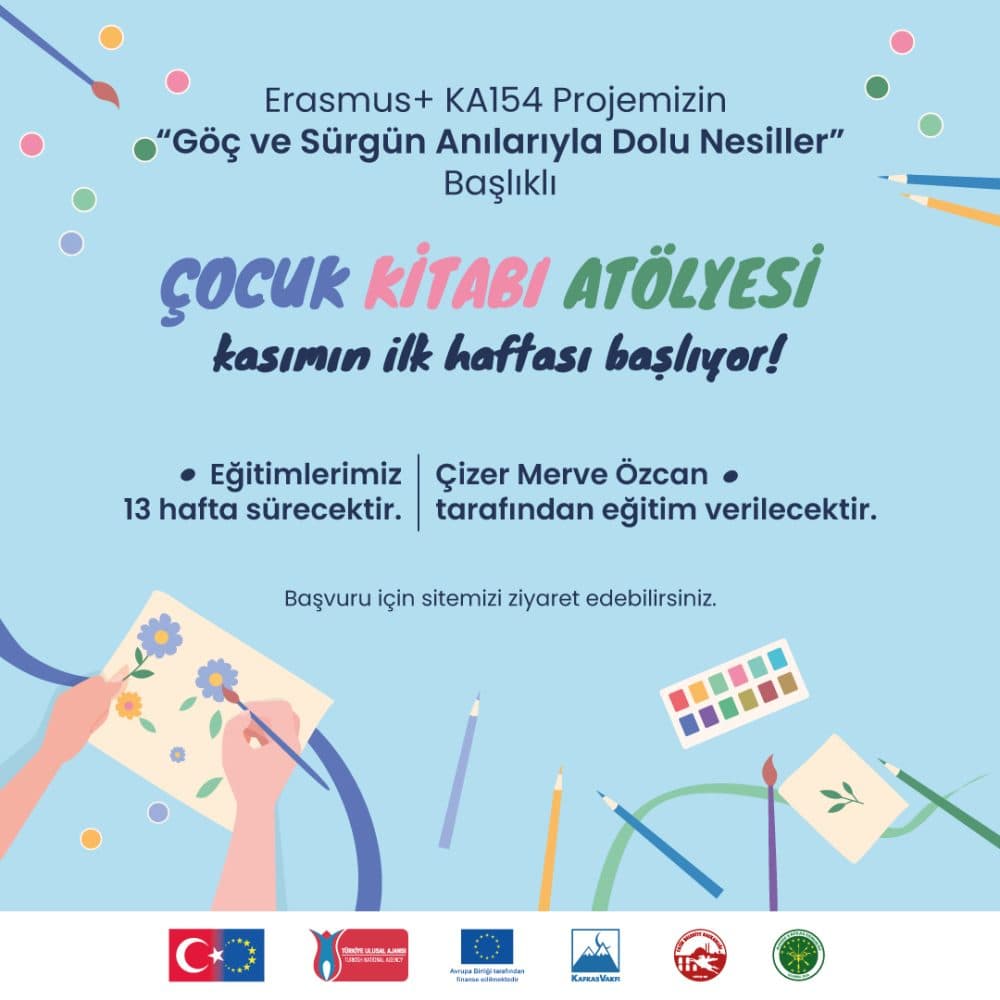 “Tekrar Eden Savaş, Göç ve Sürgün Motifleri” Projemizin Çocuk Kitabı Çizme ve Yazma Etkinliği Başlıyor!