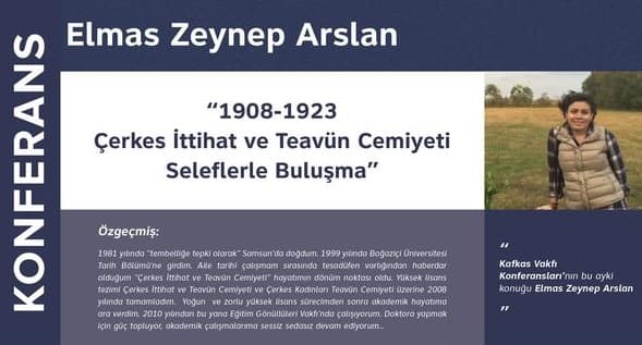 Konferans – Çerkes Teavün Cemiyeti Seleflerle Buluşma
