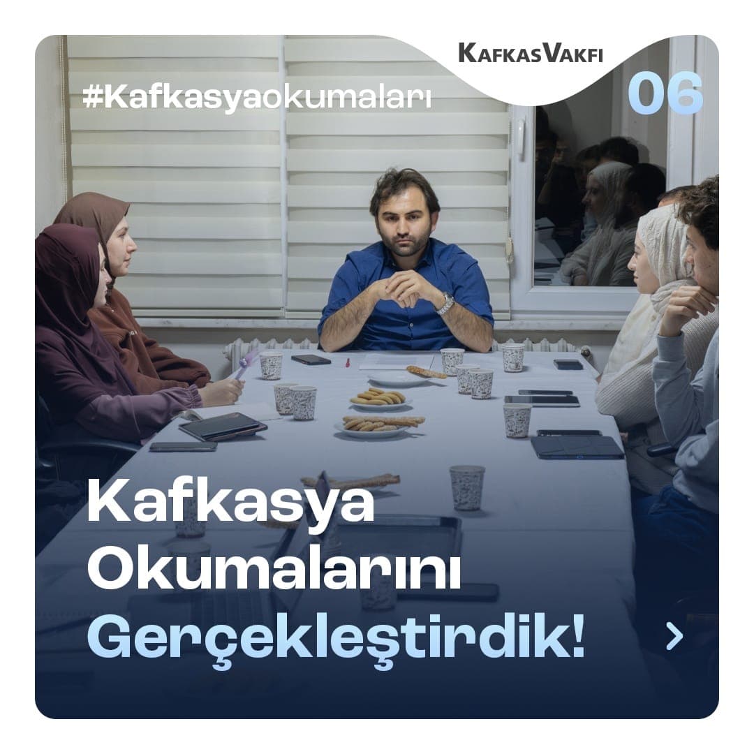 Kafkasya Okumalarının 6. Oturumu