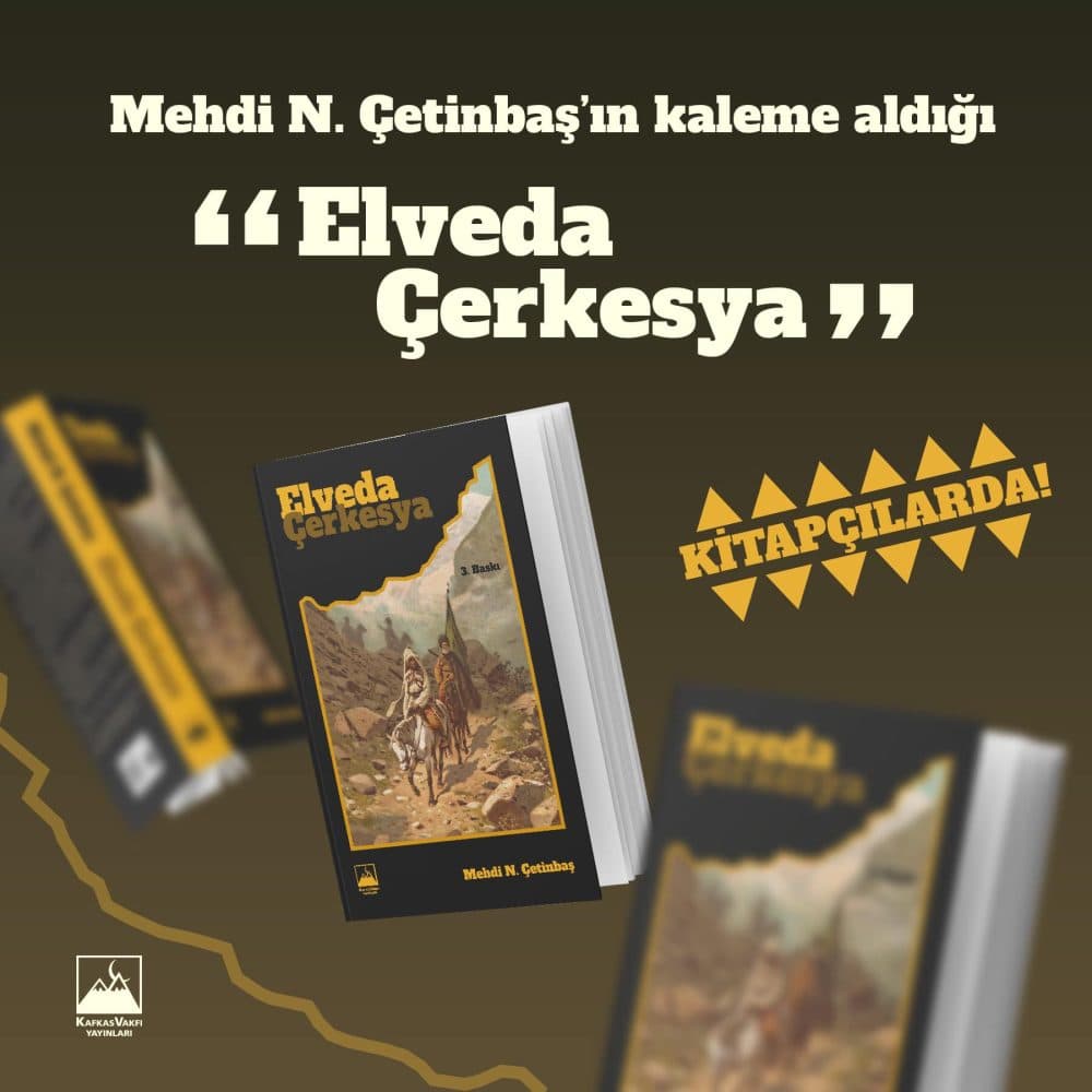 Elveda Çerkesya kitapçılarda!