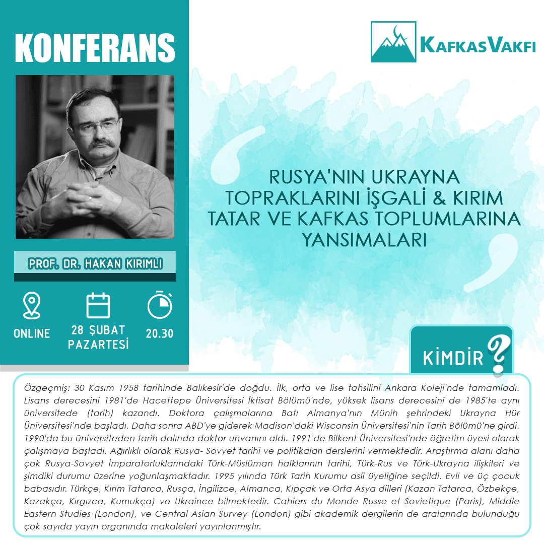 Konferans | Rusya’nın Ukrayna Topraklarını İşgali & Kırım Tatar ve Kafkas Toplumlarına Yansımaları
