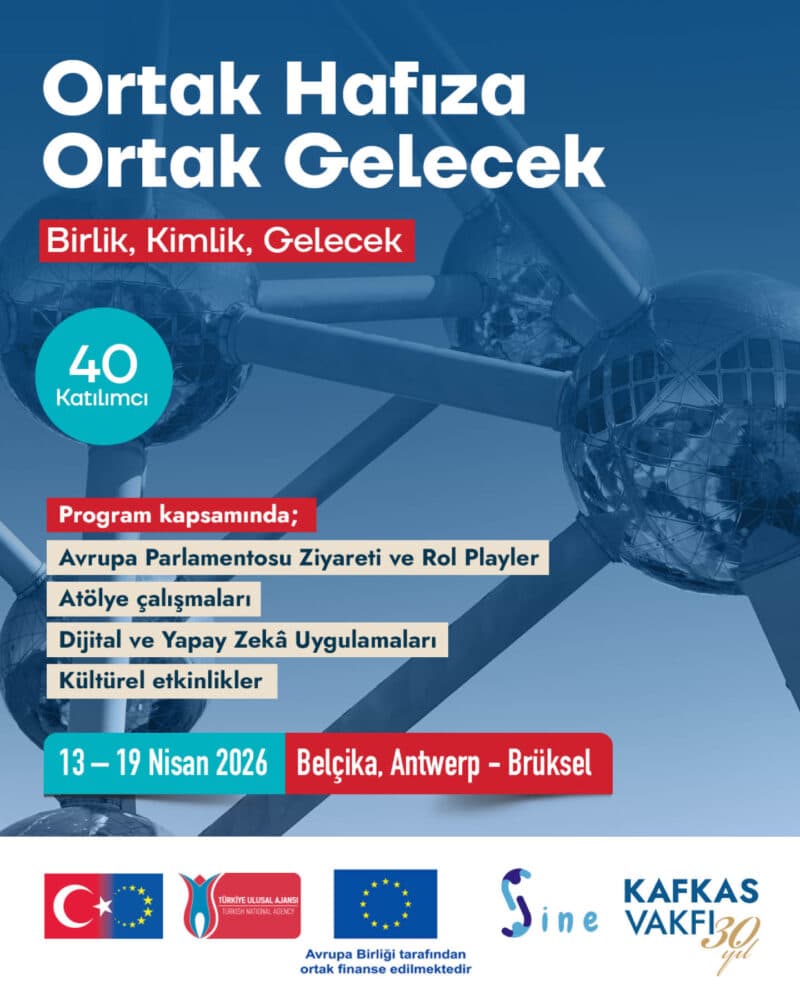 Ortak Hafıza, Ortak Gelecek: NextGen Proje Çağrısı