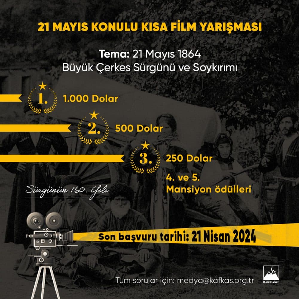 21 Mayıs 1864 Büyük Çerkes Sürgünü ve Soykırımı Konulu Kısa Film Yaışması Başvuruları Başladı