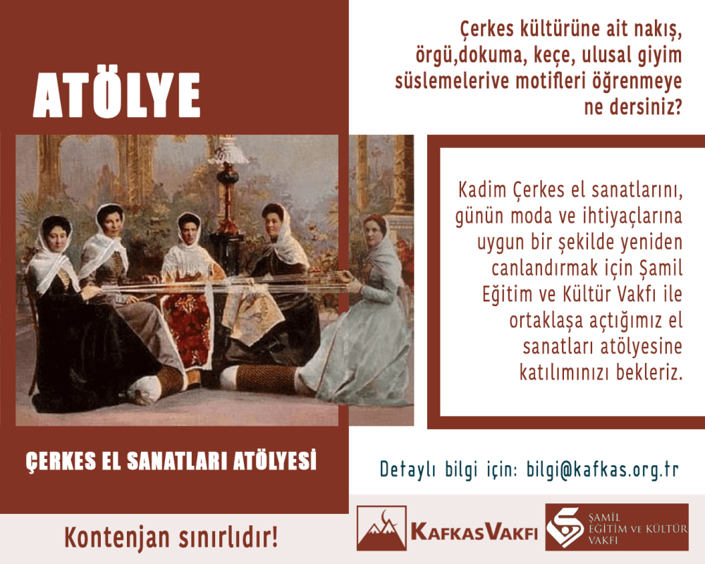 Çerkes El Sanatları Atölyesine Kayıtlar Başladı!