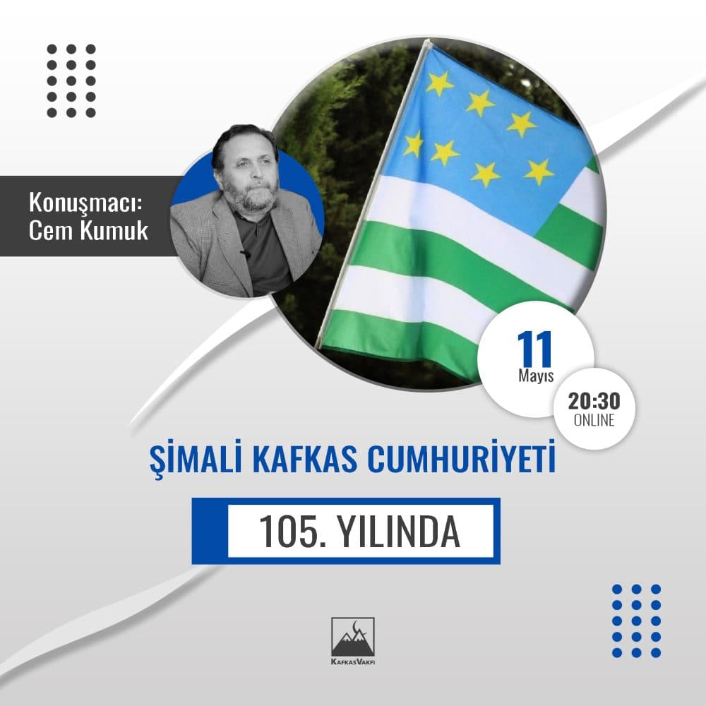 Konferans | Şimali Kafkas Cumhuriyeti 105. Yılında