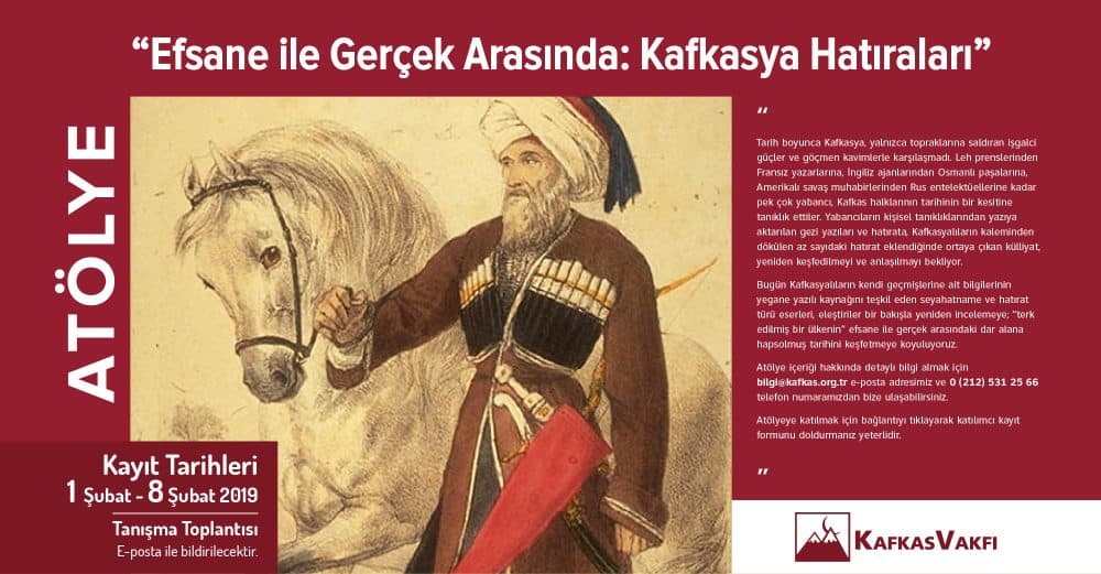 Efsane ile Gerçek Arasında: Kafkasya Hatıraları