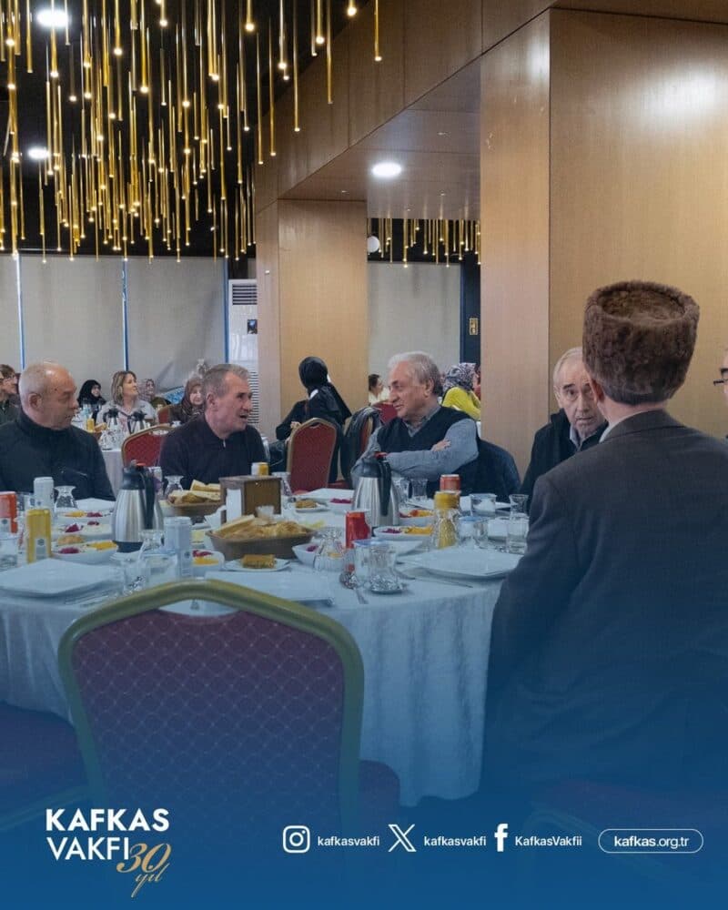 Kafkas Vakfı’nın Geleneksel İftar Programı Gerçekleştirildi!