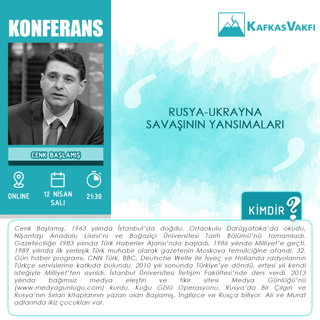 Konferans | Rusya – Ukrayna Savaşının Yansımaları