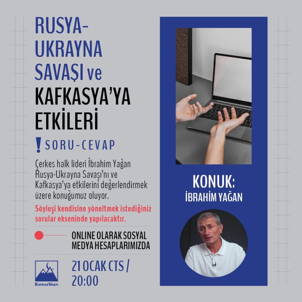 İbrahim Yağan | Rusya-Ukrayna Savaşı ve Kafkasya’ya Etkileri