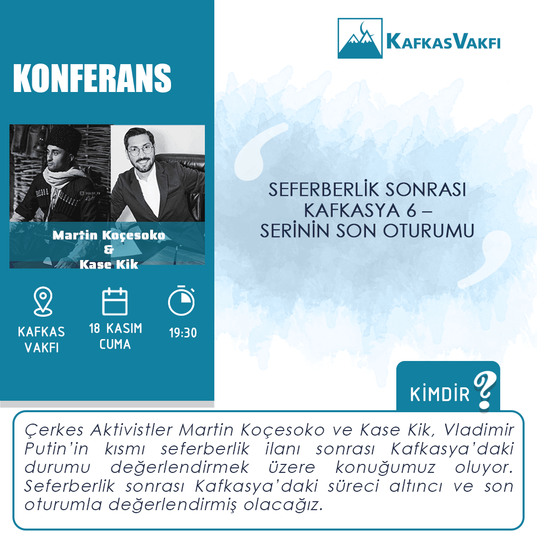 Konferans | Seferberlik Sonrası Kafkasya 6: Serinin Son Oturumu