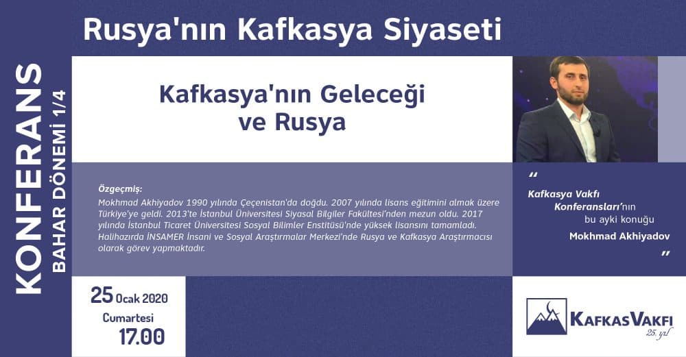 Kafkasya’nın Geleceği ve Rusya