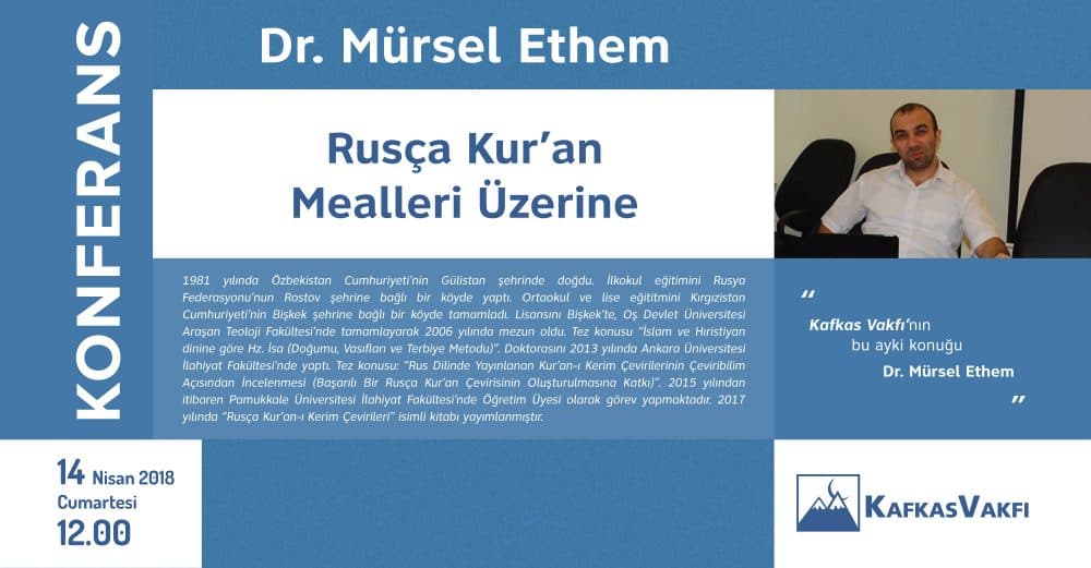 Dr. Mürsel Ethem – Rusça Kur’an Mealleri Üzerine – Konferans