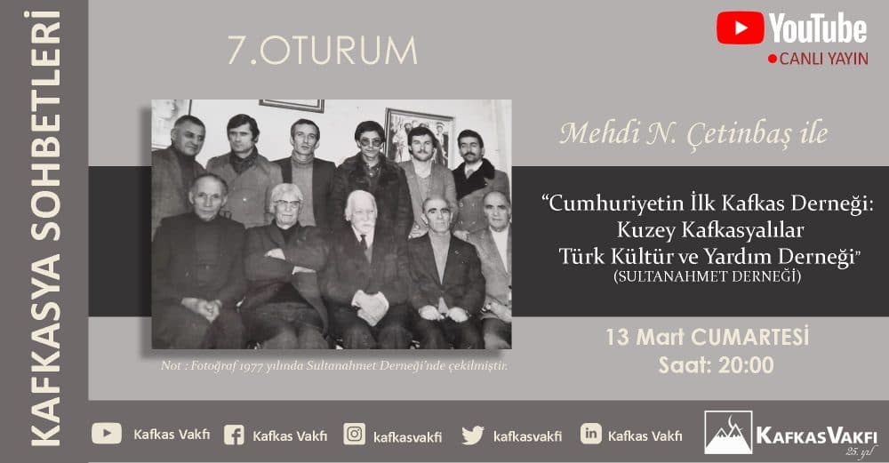 Cumhuriyetin İlk Kafkas Derneği: Kuzey Kafkasyalılar Türk Kültür ve Yardım Derneği (Sultanahmet Derneği)