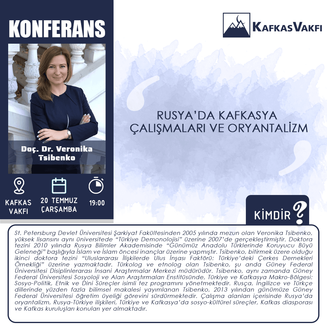 Konferans | Rusya’da Kafkasya Çalışmaları ve Oryantalizm