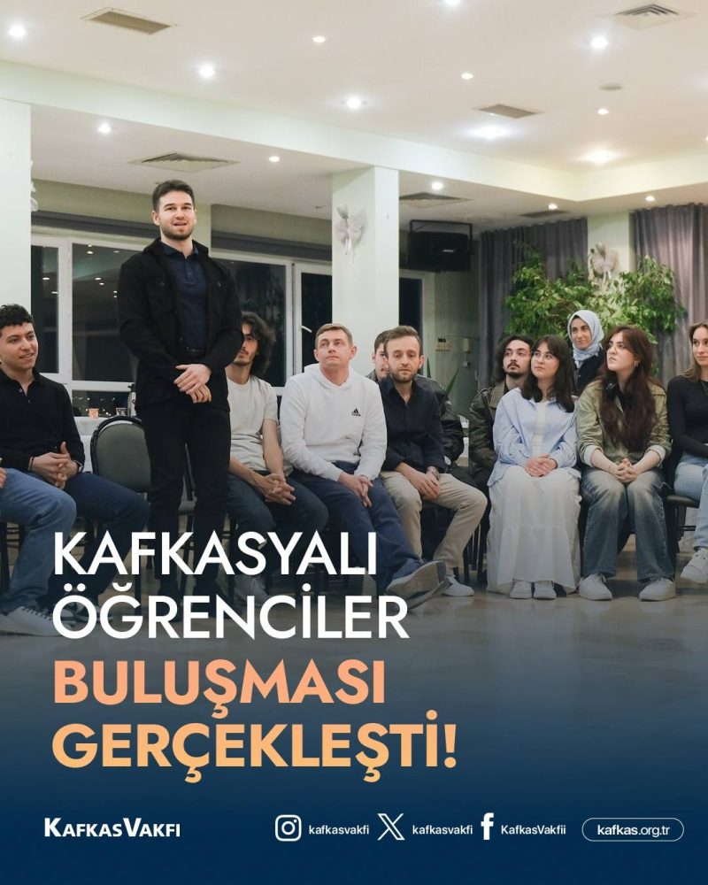 Kafkasyalı Öğrenciler İftarda Buluştu